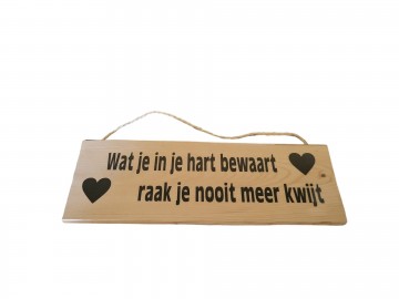 Wat je in je hart bewaart